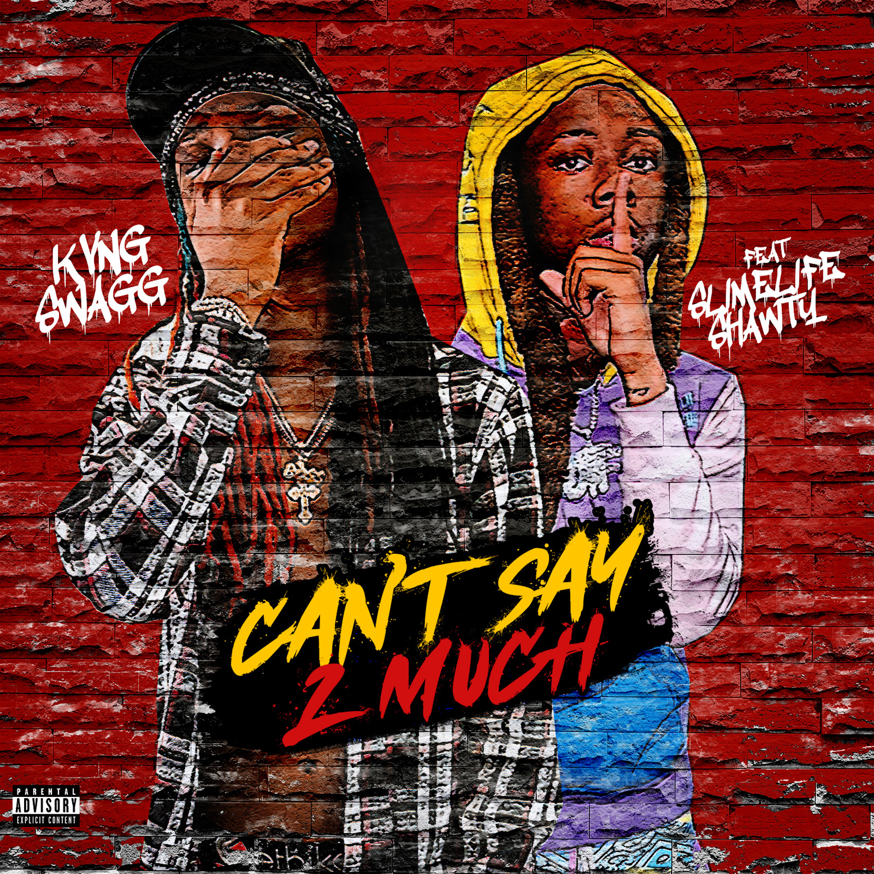 Can't Say 2 Much Cover